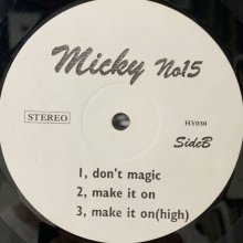 他の写真2: V.A. - Micky Record Vol.15 (inc. Right Here〜Will You Be There) (12'')