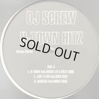 DJ Screw - H-Town Hitz (12'')