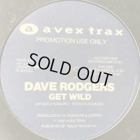 Dave Rodgers - Get Wild (12'')