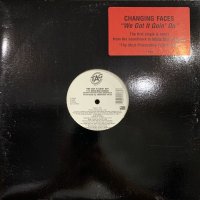 Changing Faces - We Got It Goin' On (12'')