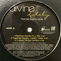 Divine - Lately (US Promo Only inc. Raphael Saadiq mix) (12’’)