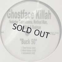 Ghostface Killah feat. Cappadonna, Method Man, Masta Killah & Redman - Buck 50 (12'')