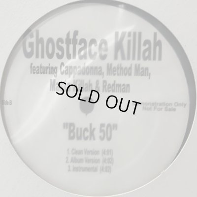 画像1: Ghostface Killah feat. Cappadonna, Method Man, Masta Killah & Redman - Buck 50 (12'')