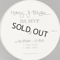 Mary J. Blige feat. The Game & 50 Cent - Da MVP (12'')
