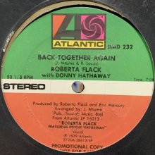 他の写真1: Roberta Flack feat. Donny Hathaway - Back Together Again (12'') (US Promo !!)