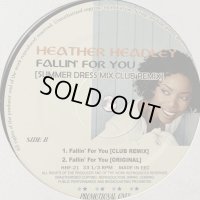 Heather Headley - Fallin' For You (Summer Dress Mix) (12'')