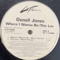Donell Jones - Where I Wanna Be (Album Version) / This Luv (12'')