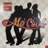 Mo' Club - Saddle Up (12'')