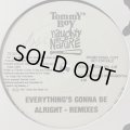 Naughty By Nature - Everything's Gonna Be Alright (Remixes) (12'')