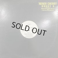 Neneh Cherry feat. The Notorious B.I.G. - Buddy X (12'')