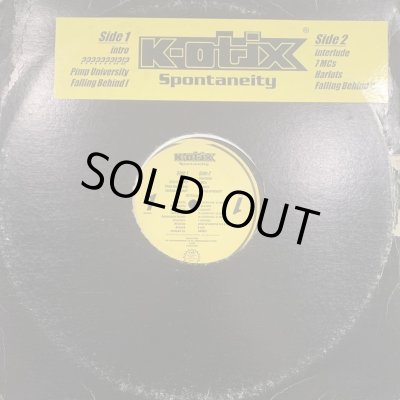 K-Otix - Spontaneity (inc. Falling Behind II) (12'') (国内