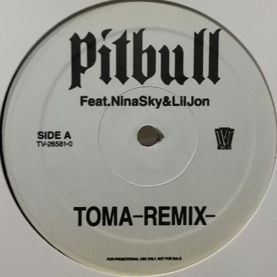 画像1: Pitbull feat. Nina Sky & Lil Jon - Toma (Remix) (12'')