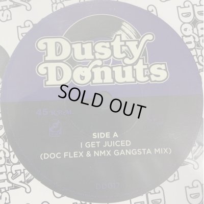 画像1: Dusty Donuts - I Get Juiced / How We Do The Show (7'')