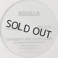 Rozalla - Everybody's Free (To Feel Good) (DJ Soma Grow Sound Remix) (12'')