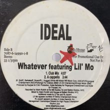 他の写真1: Ideal feat. Lil' Mo - Whatever (12'')