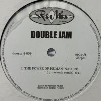 Double Jam - The Power Of Human Nature (DJ Use Only Remix) (12'')