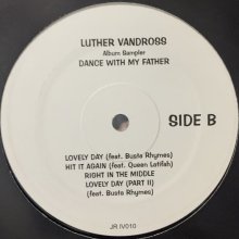 他の写真1: Luther Vandross - Dance With My Father (Album Sampler) (inc. Lovely Day Pt. II and more) (12'')