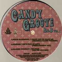 V.A. - Candy Groove R&B Vol.1 (inc. Finesse - Let's Fall In Love etc...) (12'')