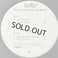 Daisy Dee - Hey You (Open Up Your Mind) (12'')