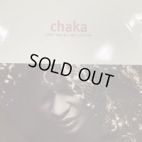 Chaka Khan - Love You All My Lifetime (Album Version Edit) (12'')