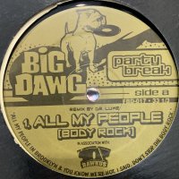 Big Kap & Fatman Scoop - All My People (12'')