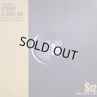 Strike - U Sure Do (12'')
