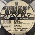Fatman Scoop, DJ Noodles - Stay Fly (12'')