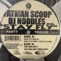 Fatman Scoop, DJ Noodles - Stay Fly (12'')