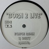 O.C. - Born 2 Live (Eclipse Remix) (12'') (White)