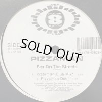 Pizzaman - Sex On The Streets (12'')