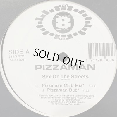 画像1: Pizzaman - Sex On The Streets (12'')