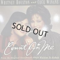 Whitney Houston And CeCe Winans - Count On Me (12'')