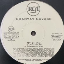 他の写真1: Chantay Savage - My Oh My (12'')