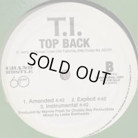 T.I. - Top Back (b/w Top Back Remix) (12'') (Promo)