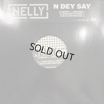 画像1: Nelly - N Dey Say (12'')