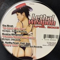 V.A. - Lethal Weapon April 2003 (inc. Da Brat - In Love Wit Chu, Beyonce - Beyonce In Da Club etc) (12'')