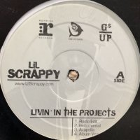 Lil Scrappy - Livin' In The Projects (12'')