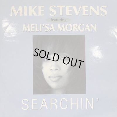 画像1: Mike Stevens feat. Meli'sa Morgan - Searchin' (12'')