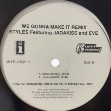 他の写真2: Styles P feat. Jadakiss & Eve - We Gonna Make It (Remix) (12'') (特価！！)