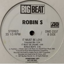 他の写真2: Robin S.  - It Must Be Love (12'') (Promo)