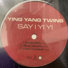 他の写真1: Ying Yang Twins - Say I Yi Yi (12'') (奇跡の新品未開封!!)