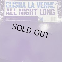 Elisha La Verne - All Night Long (12'')