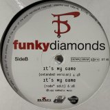 Funky Diamonds - It's My Game (12'') 