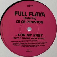 Full Flava feat. Ce Ce Peniston - For My Baby (12'')
