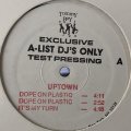 Uptown - Dope On Plastic (12'') (Test Press !!)