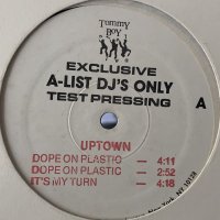 Uptown - Dope On Plastic (12'') (Test Press !!)