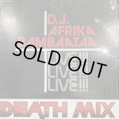 D.J. Afrika Bambaataa - Death Mix — Live!! (12'') (再発) - FATMAN