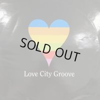 Love City Groove - Love City Groove (12'')