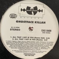 Ghostface Killah feat. Mary J. Blige - All That I Got Is You (Remix) (12'')