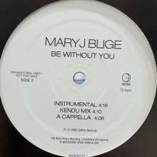 他の写真2: Mary J. Blige - Be Without You (12'')